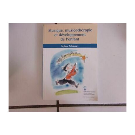 Música Musicothérapie y Desarrollo L'Enfant