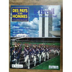 Des Pays et Des Hommes n 45 Le Résil Le Mato Grosso et Le Sud 1991