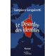 Le Désordre des identités