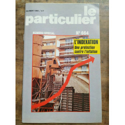 Le Particulier n664 Numéro spécial Février 1984