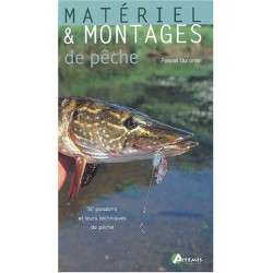 Matériel et montages de pêche