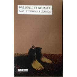 Presence et distance dans la formation a l'echange
