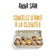 Conseils d'amie à la clientèle