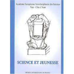 Science et Jeunesse : Actes du colloque organisé par l'Académie...
