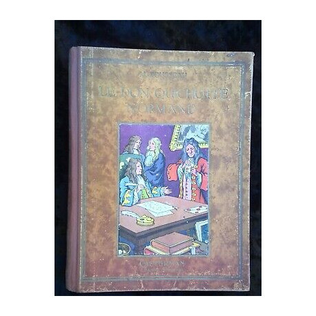 j m rousseau Le Don Quichotte normand illus de roisin