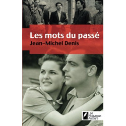 Les mots du passe