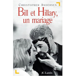Bill et Hillary : Un mariage