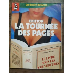 Les Dossiers du Canard Nº32 édition la tournée des pages juin jul 1989