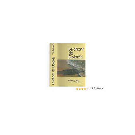 Le chant de Dolorès