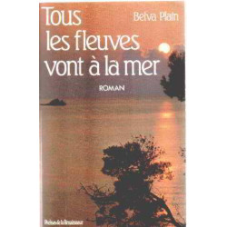 Tous. les fleuves vont a la mer