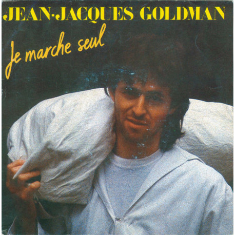 Je Marche Seul