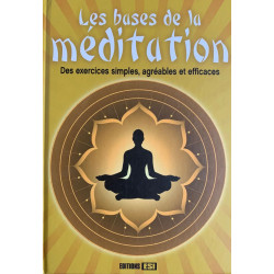 bases de la meditation (les)