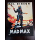 Mad Max (Mel Gibson)