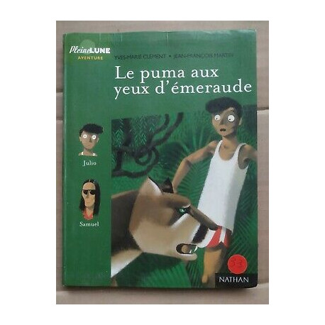 yves marie Clément Le puma aux yeux d'émeraude
