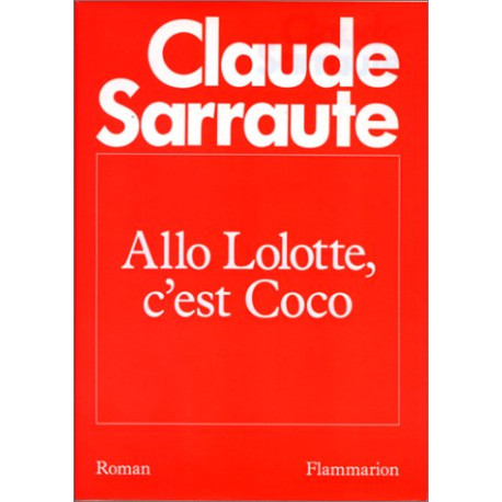 Allô Lolotte c'est Coco