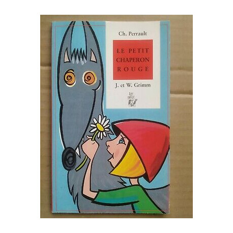 Le petit Chaperon Rouge