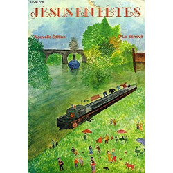 Jésus en fêtes