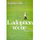 L'Adoption vécue