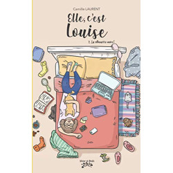 Elle c?est Louise Tome 2: La silhouette noire