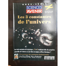 Sciences et Avenir n 141 hors série Les 3 Constantes De l'univers...