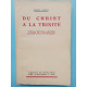 Du Christ à la Trinité Librairie Du sacré coeur