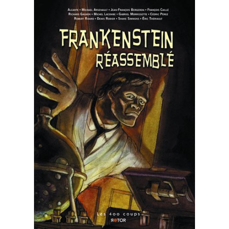 Frankenstein réassemble