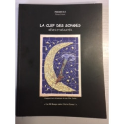 LA CLEF DES SONGES - REVES ET REALITES