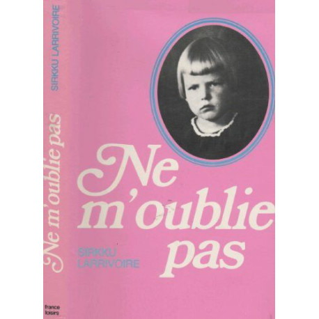 Ne m'oublie pas