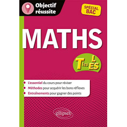 Mathématiques - Terminales ES et L - spécial Bac