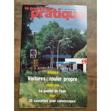 Le Particulier Pratique n139 juillet août 1990