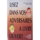 Lisez dans vos adversaires à livre ouvert - Les mots les attitudes...