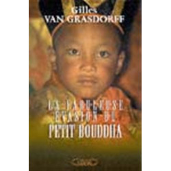 La Fabuleuse Evasion du petit bouddha