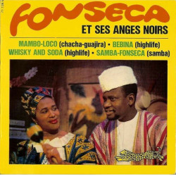 Fonseca Et Ses Anges Noirs