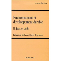 Environnement et développement durable : enjeux et défis