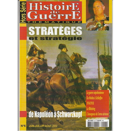 Histoire de Guerre HS n 6 Hors Série 2002 Stratèges et stratégie...