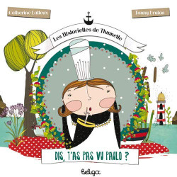 Les Historiettes de Thumette
