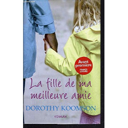 La fille de ma meilleure amie