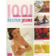 1001 Recettes naturelles pour rester jeune