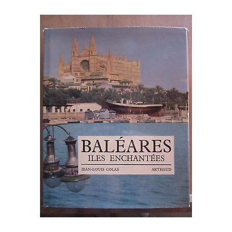 jean louis colas baléares îles enchantées