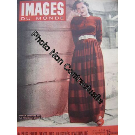 Images Du Monde N° 138 Du 02/09/1947