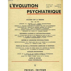 L'evolution Psychiatrique Tome Xxxix Fasc. IV Octobre 1974