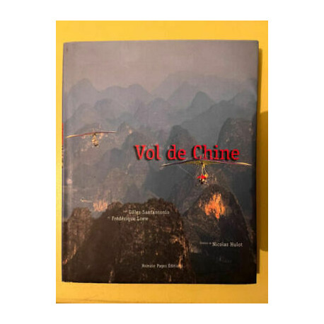 Gilles santantonio Vol de chine Romain