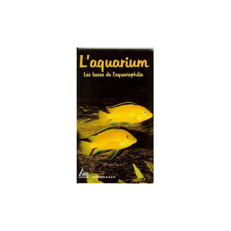 L'aquarium tome I