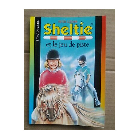 Peter Clover Sheltie Tome 7 Sheltie et le jeu de piste