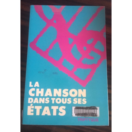 LA CHANSON DANS TOUS SES ETATS