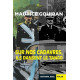 Sur nos cadavres ils dansent le tango