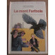 le mont faribole Bibliothèque Rose hachette