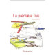 La Premiere Fois