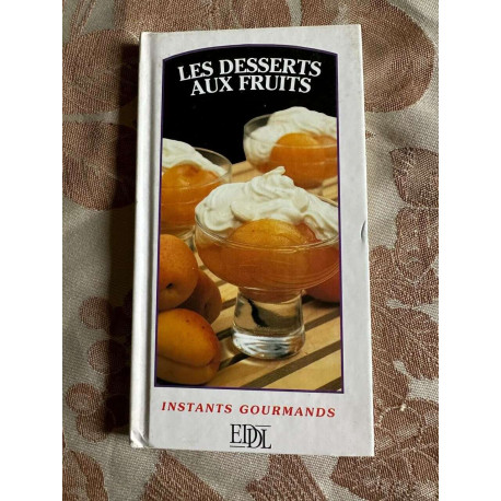 Les desserts aux fruits