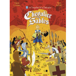 Chevalier des sables Tome 2 : Les trompettes de la destruction